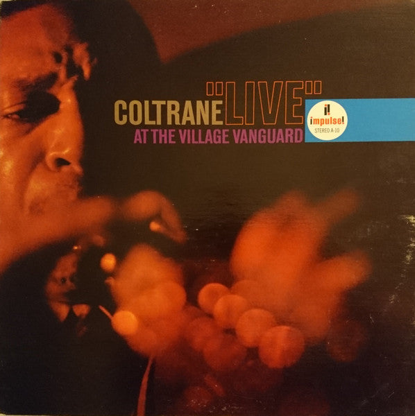 John Coltrane - "Live" At The Village Vanguard (Vinyl, LP, Album, Reissue, Stereo) Very Good (VG) / Very Good Plus (VG+)