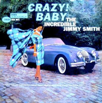 Jimmy Smith - Crazy! Baby (Vinyl, LP, Album, Reissue, Stereo) Near Mint (NM or M-) / Very Good Plus (VG+)
