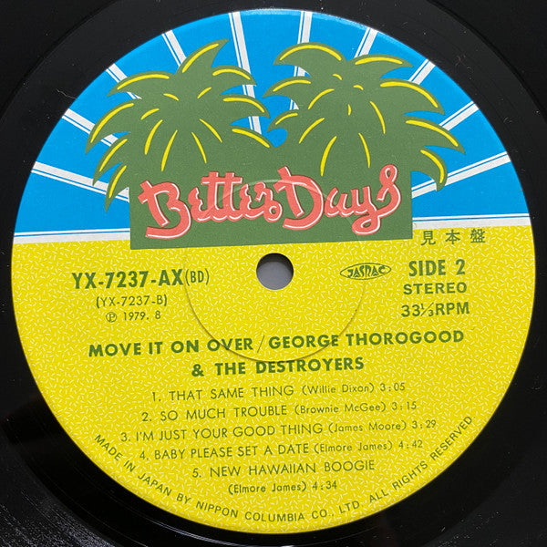 George Thorogood & The Destroyers - Move It On Over (Vinyl, LP, Album) Very Good Plus (VG+) / Good Plus (G+)