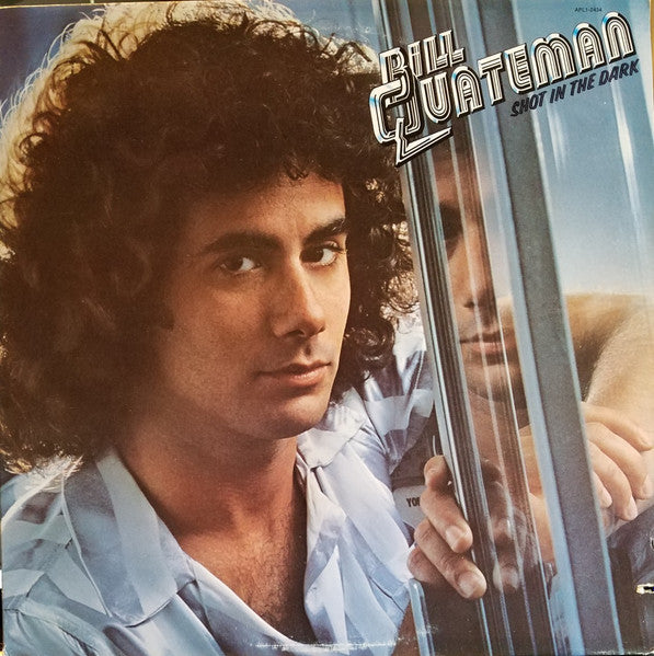 Bill Quateman - Shot In The Dark (Vinyl, LP, Album) Very Good (VG) / Very Good (VG)