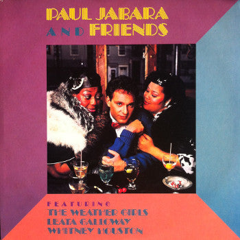 Paul Jabara - Paul Jabara And Friends (Vinyl, LP, Album, Stereo) Very Good (VG) / Very Good Plus (VG+)