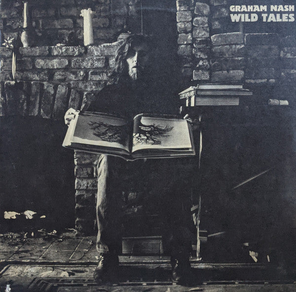 Graham Nash - Wild Tales (Vinyl, LP, Album, Stereo) Good Plus (G+) / Good Plus (G+)