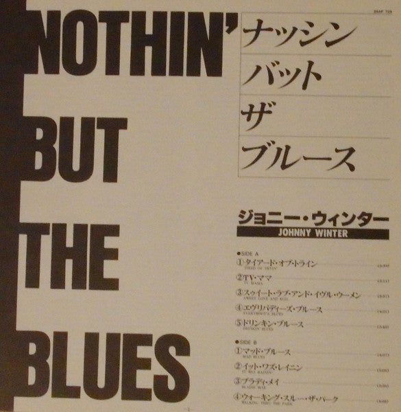 Johnny Winter - Nothin' But The Blues (Vinyl, LP, Album) Very Good Plus (VG+) / Very Good Plus (VG+)