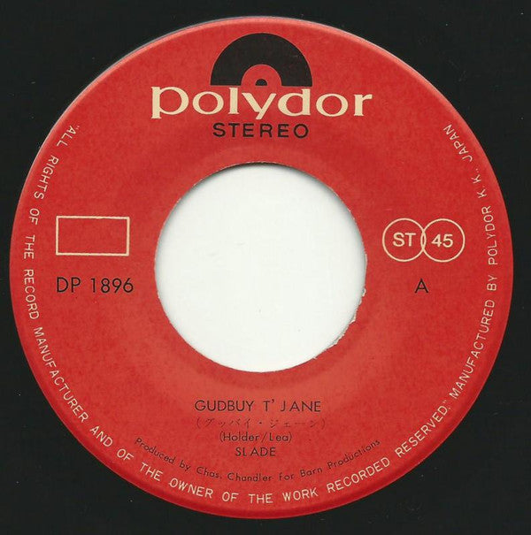 Slade - Gudbuy T' Jane / I Won't Let It 'Appen Agen (Vinyl, 7", 45 RPM, Single) Very Good (VG) / Very Good Plus (VG+)