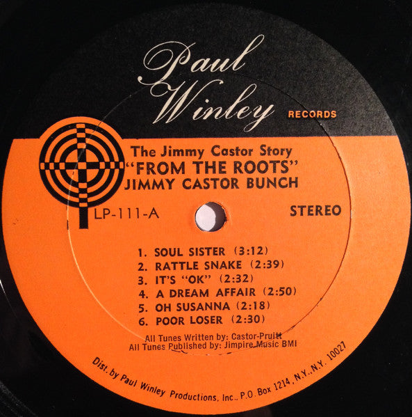 Jimmy Castor - The Jimmy Castor Story "From The Roots" (Vinyl, LP, Album, Stereo) Very Good (VG) / Very Good (VG)