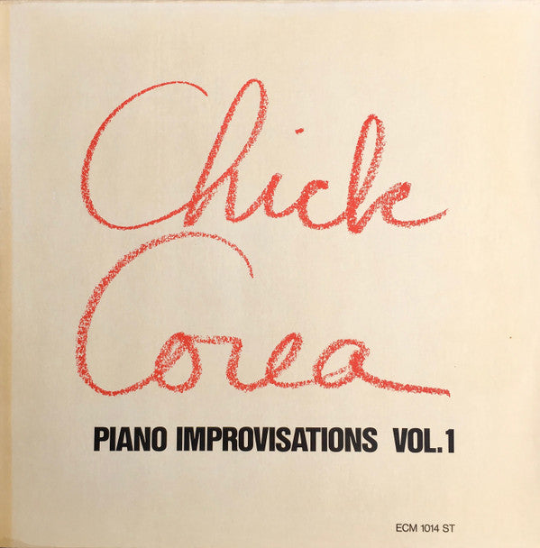 Chick Corea - Piano Improvisations Vol. 1 (Vinyl, LP, Album) Very Good Plus (VG+) / Very Good (VG)
