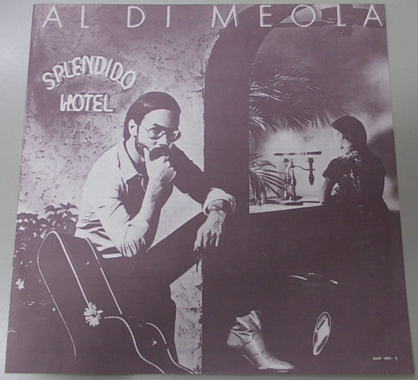 Al Di Meola - Splendido Hotel (Vinyl, LP, Album)
