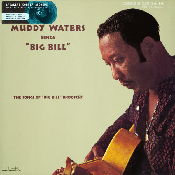 Muddy Waters - Muddy Waters Sings "Big Bill" (The Songs Of "Big Bill" Broonzy) (Vinyl, LP, Album, Reissue, Remastered, Stereo) Near Mint (NM or M-) / Near Mint (NM or M-)