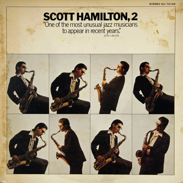 Scott Hamilton - Scott Hamilton, 2 (Vinyl, LP, Album) Very Good Plus (VG+) / Very Good Plus (VG+)