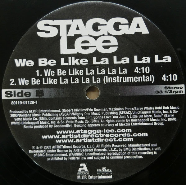 Stagga Lee - Roll Wit M.V.P / We Be Like La La La La (Vinyl, 12", 33 ⅓ RPM, Promo) Very Good Plus (VG+) / Very Good Plus (VG+)