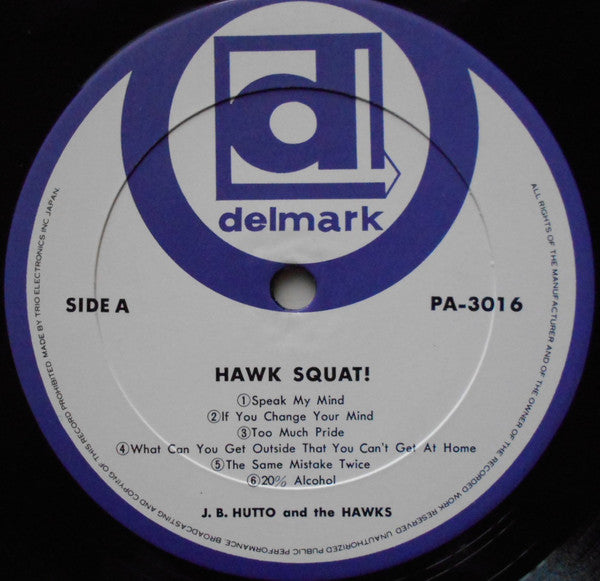 J.B. Hutto & The Hawks - Hawk Squat (Vinyl, LP, Album) Very Good Plus (VG+) / Good Plus (G+)