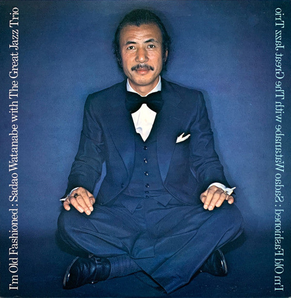 Sadao Watanabe - I'm Old Fashioned (Vinyl, LP, Album, Reissue, Stereo)