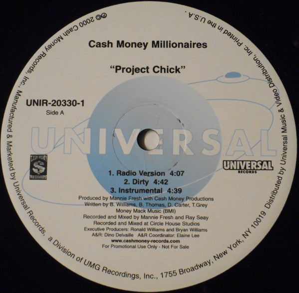 Cash Money Millionaires - Project Chick / I Don't Know (Vinyl, 12", Promo) Very Good Plus (VG+) / Very Good Plus (VG+)