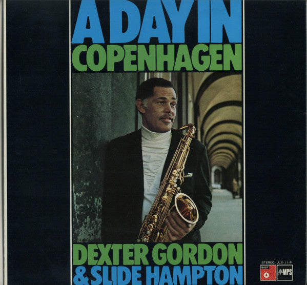 Dexter Gordon - A Day In Copenhagen (Vinyl, LP, Album)