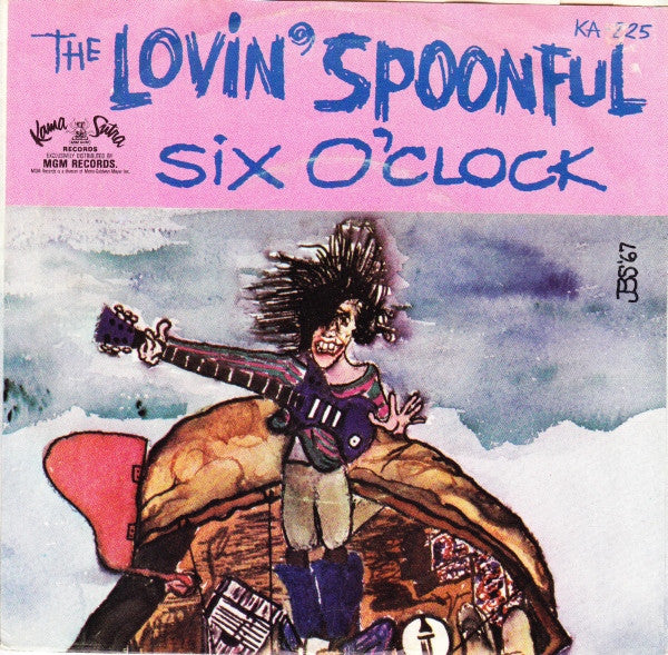 The Lovin' Spoonful - Six O'Clock (Vinyl, 7", 45 RPM, Single) Good Plus (G+) / Fair (F)