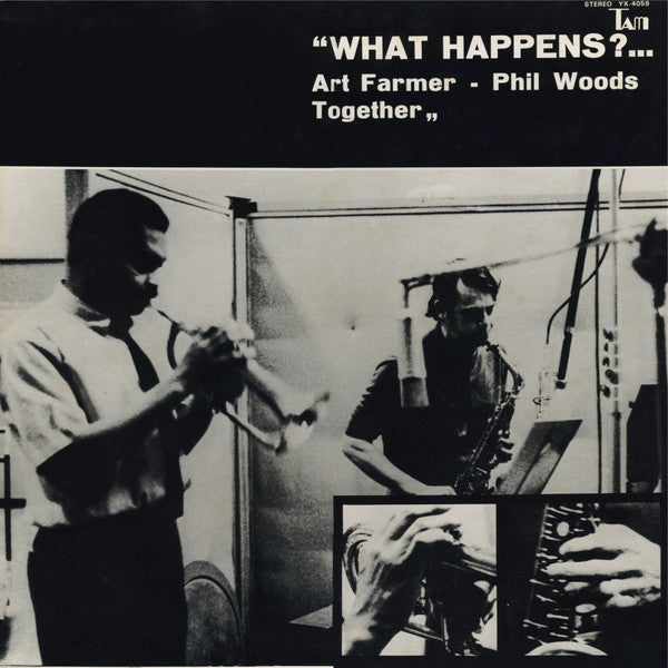 Art Farmer - What Happens?... Art Farmer - Phil Woods Together (Vinyl, LP, Album) Very Good Plus (VG+) / Very Good Plus (VG+)
