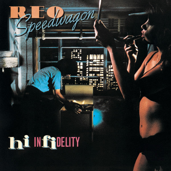REO Speedwagon - Hi Infidelity (Vinyl, LP, Album, Stereo)