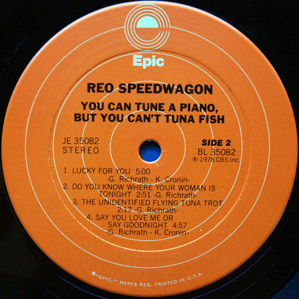 REO Speedwagon - You Can Tune A Piano, But You Can't Tuna Fish (Vinyl, LP, Album, Stereo) Very Good Plus (VG+) / Very Good Plus (VG+)
