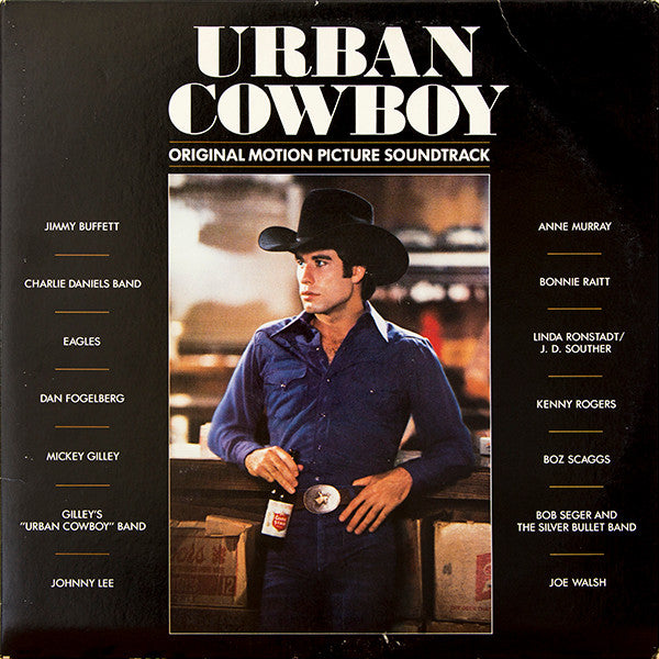 Various - Urban Cowboy (Original Motion Picture Soundtrack) (2xVinyl, LP, Compilation) Very Good (VG) / Good Plus (G+)
