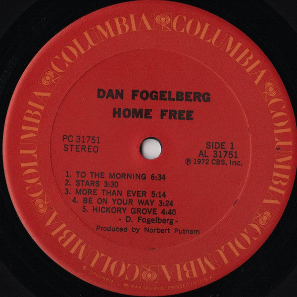 Dan Fogelberg - Home Free (Vinyl, LP, Reissue) Very Good (VG) / Good Plus (G+)