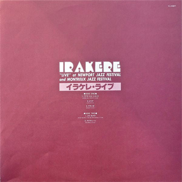 Irakere - "Live" At Newport Jazz Festival And Montreux Jazz Festival (Vinyl, LP, Album) Very Good Plus (VG+) / Very Good Plus (VG+)