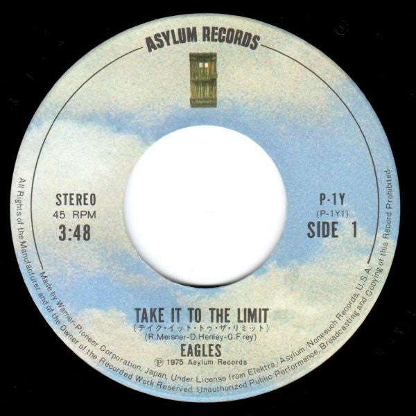 Eagles - Take It To The Limit (Vinyl, 7", 45 RPM, Single, Stereo) Very Good (VG) / Very Good Plus (VG+)