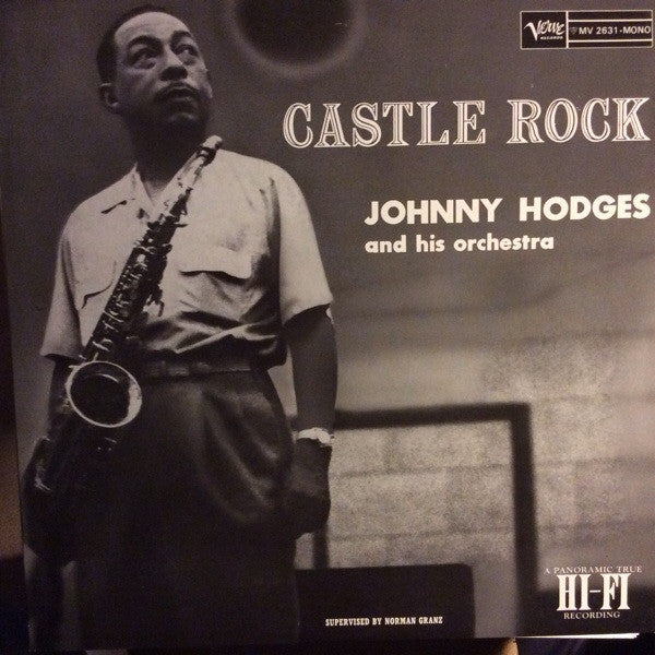 Johnny Hodges And His Orchestra - Castle Rock (Vinyl, LP, Mono, Reissue) Very Good (VG) / Very Good (VG)