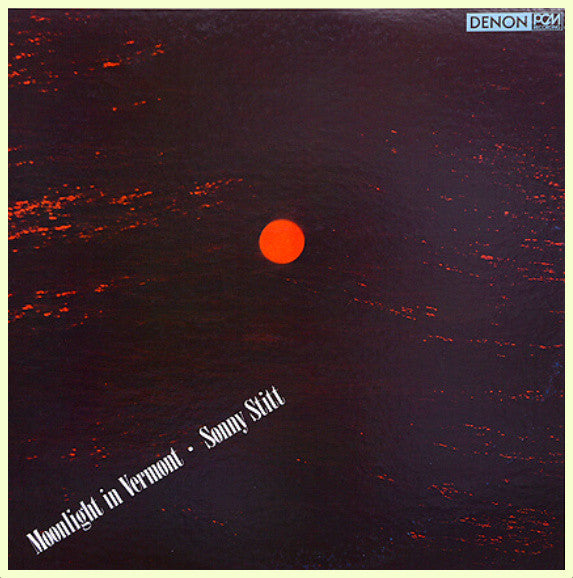 Sonny Stitt - Moonlight In Vermont (Vinyl, LP, Album, Stereo) Very Good Plus (VG+) / Very Good Plus (VG+)
