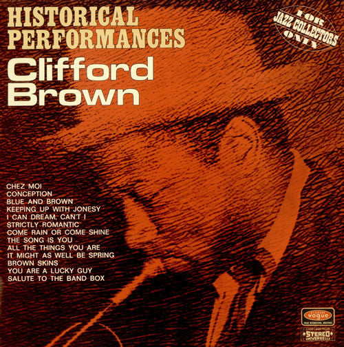 Clifford Brown - Historical Performances (Vinyl, LP, Compilation, Reissue) Very Good Plus (VG+) / Very Good Plus (VG+)