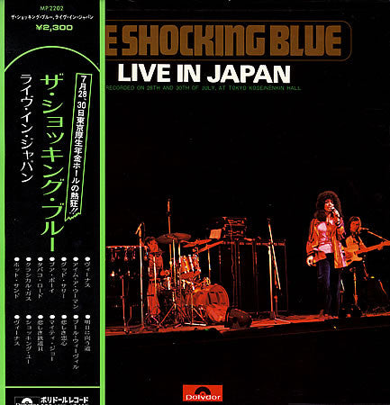 Shocking Blue - Live In Japan (Vinyl, LP, Album, Stereo) Good Plus (G+) / Very Good Plus (VG+)