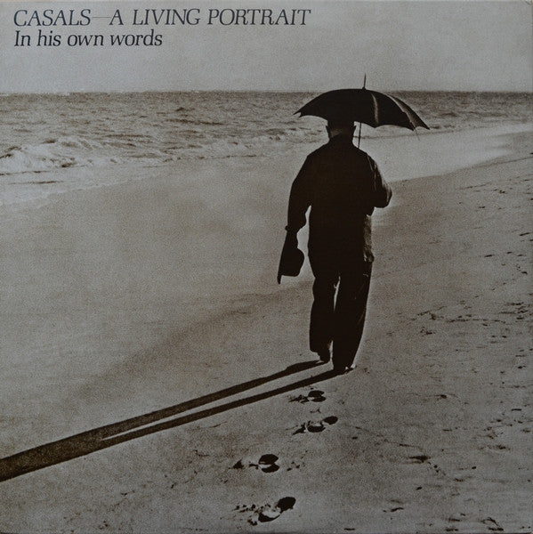 Pablo Casals - Casals: White House Concert/ A Living Portrait In His Own Words (2xVinyl, LP, Mono) Very Good Plus (VG+) / Very Good (VG)