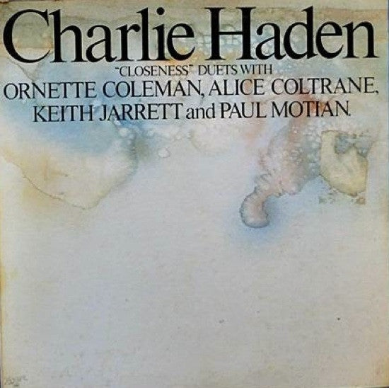 Charlie Haden - Closeness (Vinyl, LP, Album) Very Good Plus (VG+) / Very Good (VG)