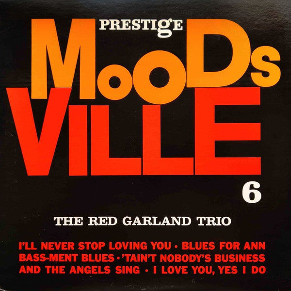The Red Garland Trio - Moodsville Volume 6 (Vinyl, LP, Album, Reissue, Stereo) Very Good Plus (VG+) / Very Good (VG)