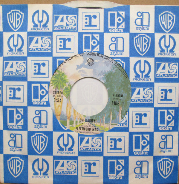 Fleetwood Mac - Oh Daddy (Vinyl, 7", 45 RPM, Single) Very Good Plus (VG+) / Poor (P)