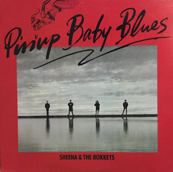 Sheena & The Rokkets - Pinup Baby Blues (Vinyl, LP)