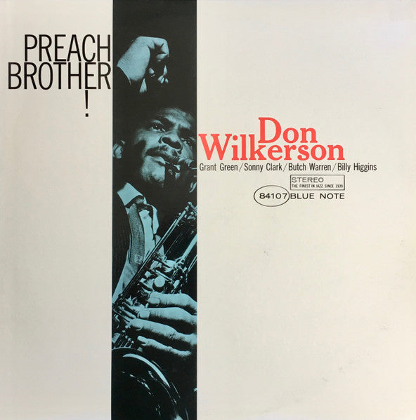 Don Wilkerson - Preach Brother! (Vinyl, LP, Album, Limited Edition, Reissue, Stereo) Near Mint (NM or M-) / Near Mint (NM or M-)