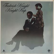 Frederick Knight - Knight Kap (Vinyl, LP, Stereo) Near Mint (NM or M-) / Good Plus (G+)