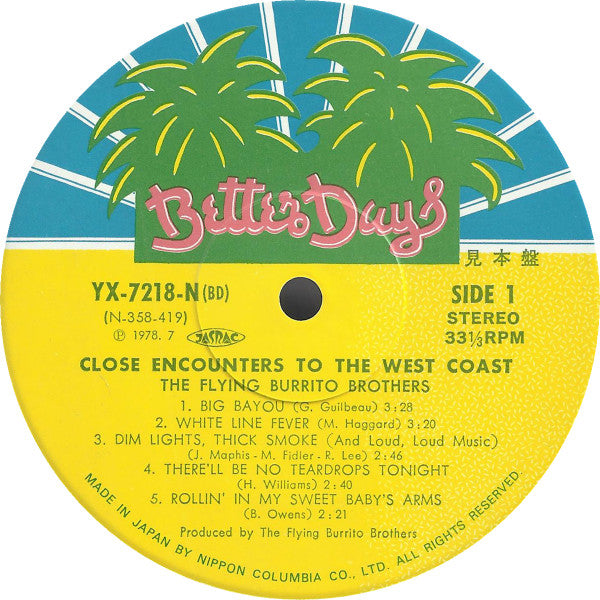 The Flying Burrito Bros - Close Encounters To The West Coast (Vinyl, LP, Album) Good Plus (G+) / Good Plus (G+)