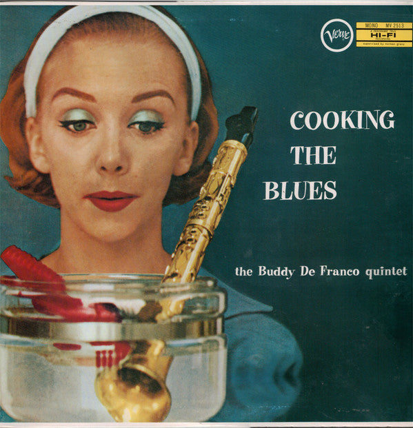 Buddy DeFranco Quintet - Cooking The Blues (Vinyl, LP, Album, Reissue, Mono) Near Mint (NM or M-) / Very Good Plus (VG+)