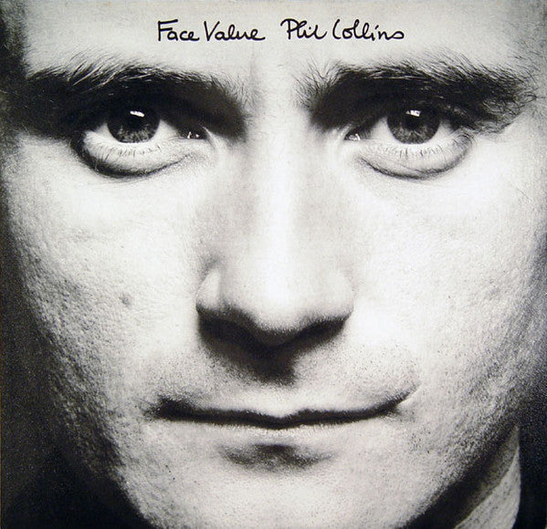 Phil Collins - Face Value (Vinyl, LP, Album, Stereo) Very Good Plus (VG+) / Very Good Plus (VG+)
