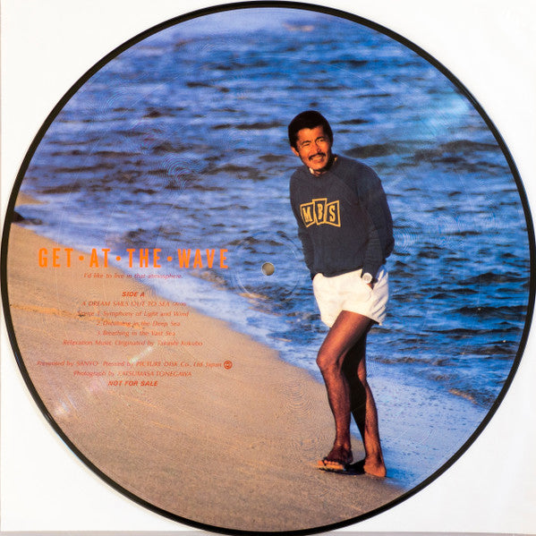 Takashi Kokubo - Get • At • The • Wave (I'd Like To Live In That Atmosphere) (Vinyl, LP, Picture Disc, Promo) Near Mint (NM or M-) / Very Good Plus (VG+)