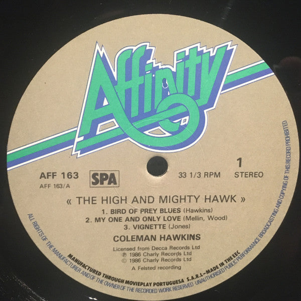Coleman Hawkins - The High And Mighty Hawk (Vinyl, LP, Album, Reissue) Very Good Plus (VG+) / Very Good Plus (VG+)