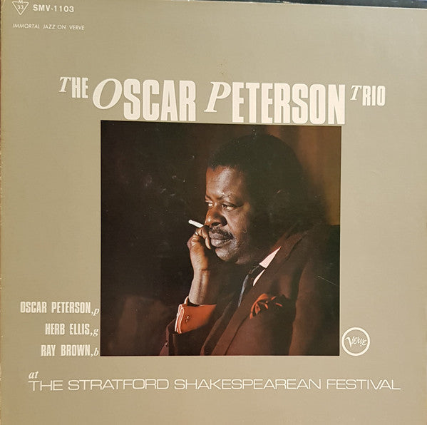 The Oscar Peterson Trio - At The Stratford Shakespearean Festival (Vinyl, LP, Album, Reissue) Very Good Plus (VG+) / Good Plus (G+)