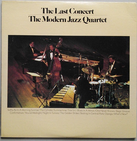 The Modern Jazz Quartet - The Last Concert (2xVinyl, LP, Album) Very Good (VG) / Very Good Plus (VG+)