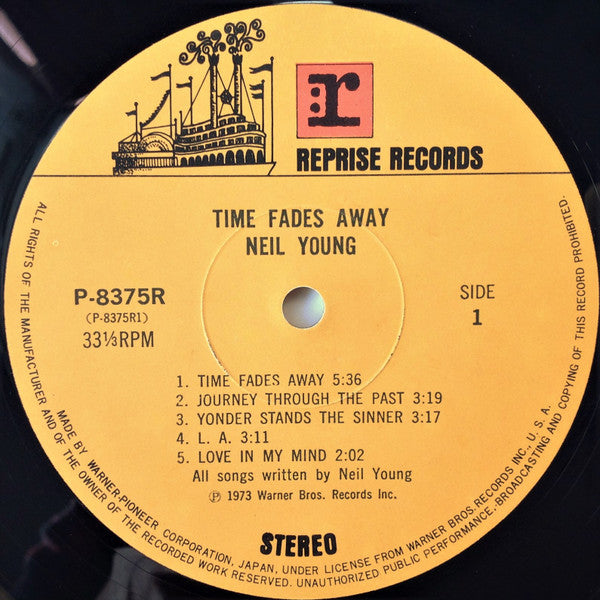 Neil Young - Time Fades Away = 時は消え去りて (Vinyl, LP, Album, Stereo) Good Plus (G+) / Very Good (VG)