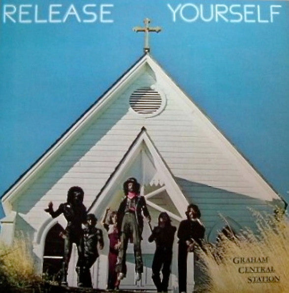 Graham Central Station - Release Yourself (Vinyl, LP, Album, Stereo)
