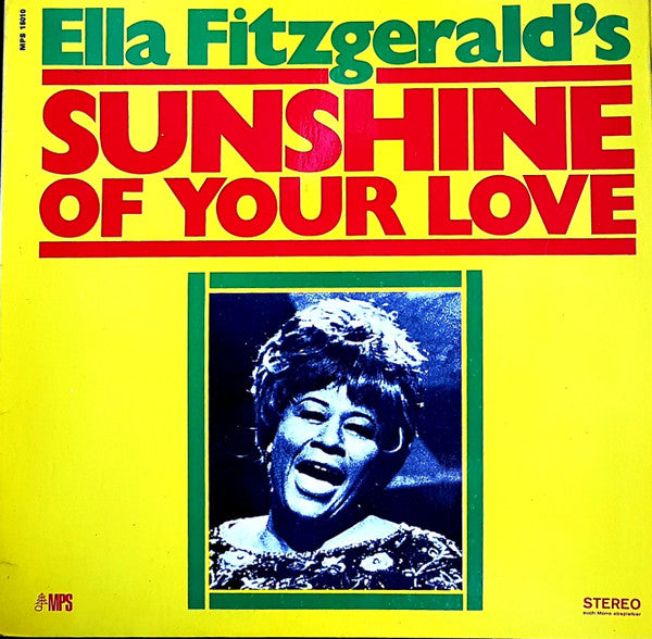 Ella Fitzgerald - Sunshine Of Your Love (Vinyl, LP, Album, Stereo) Good Plus (G+) / Very Good (VG)
