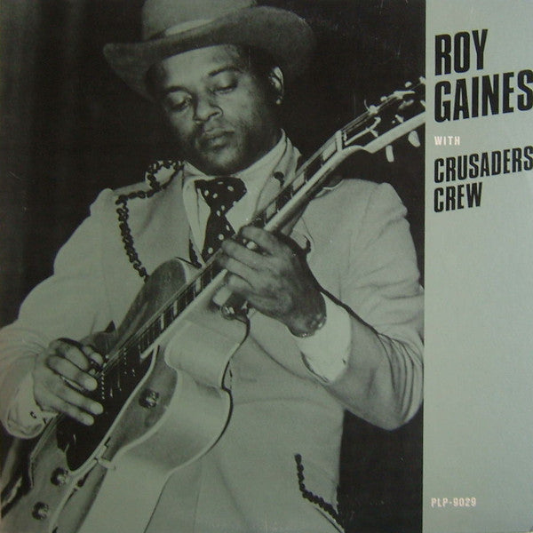 Roy Gaines & The Crusaders - Roy Gaines With Crusaders Crew (Vinyl, LP, Album, Reissue) Very Good Plus (VG+) / Very Good Plus (VG+)