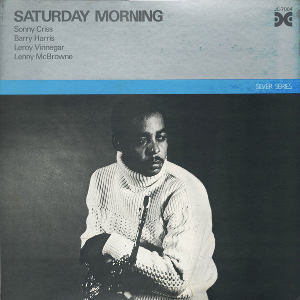 Sonny Criss - Saturday Morning (Vinyl, LP, Album)