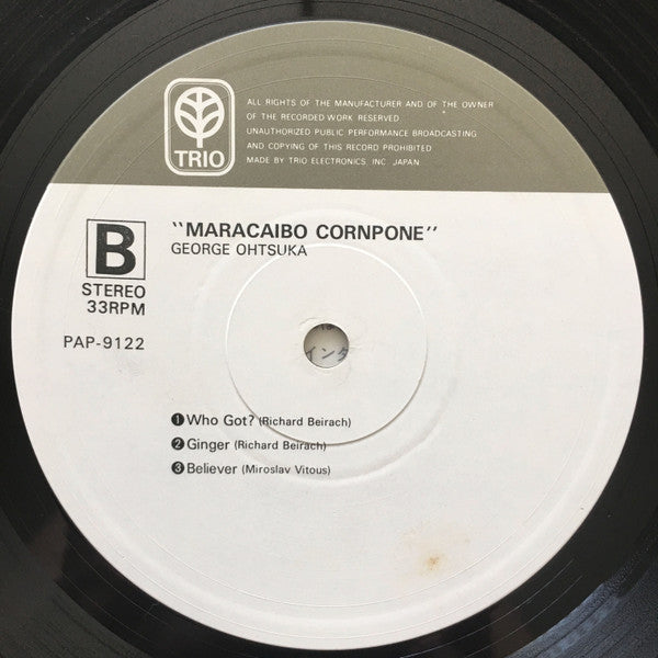 George Ohtsuka - Maracaibo Cornpone (Vinyl, LP, Album)